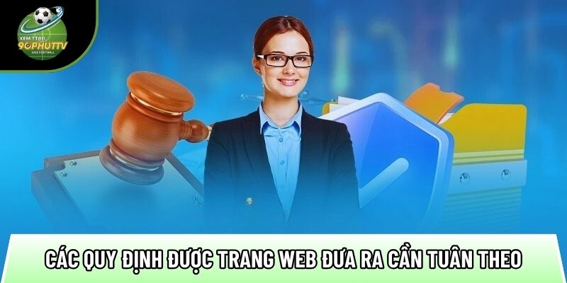 cac quy dinh duoc trang web dua ra can tuan theo 2